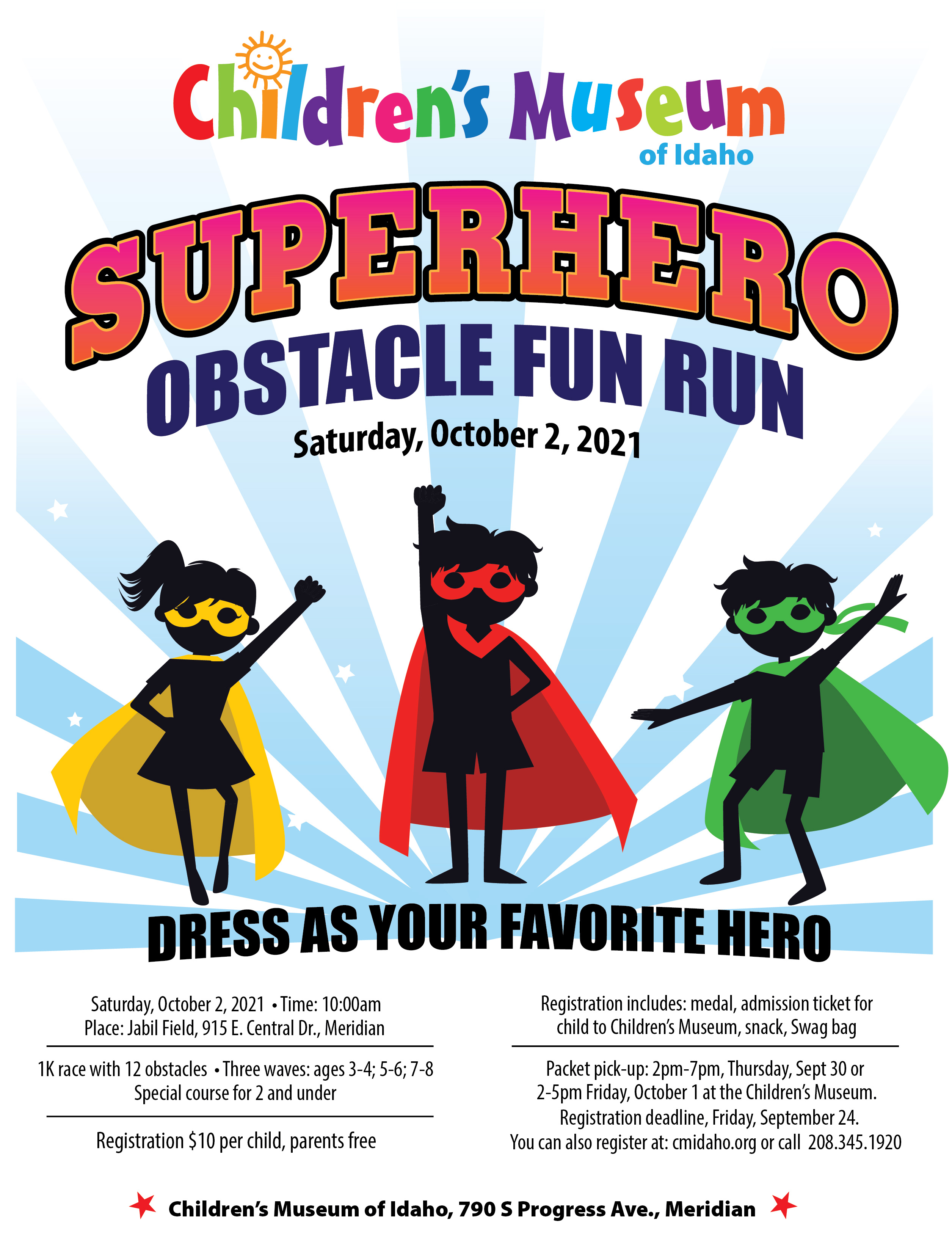 Superhero Obstacle Fun Run Registration Children's Museum of Idaho